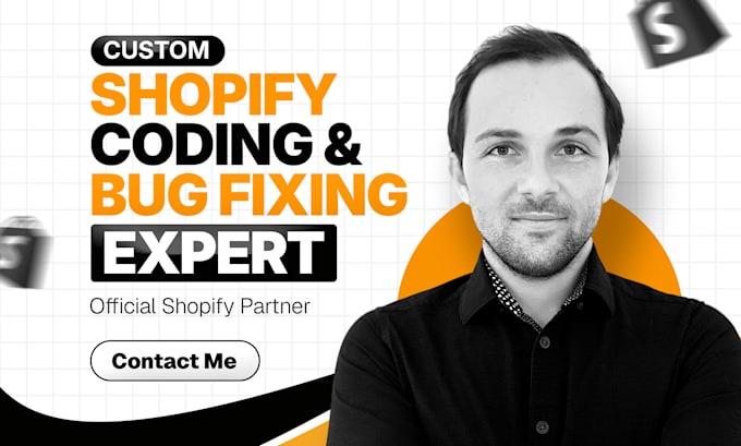 do custom shopify coding bug fix custom expert development