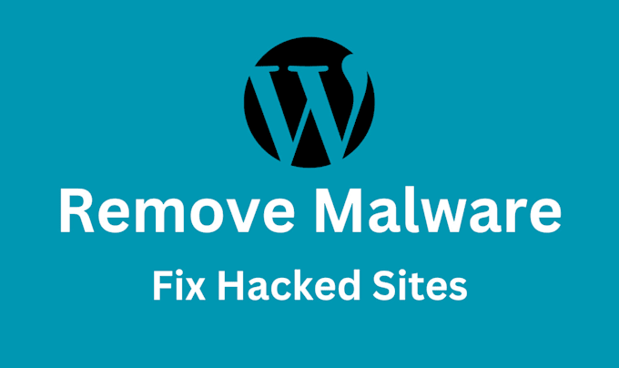 fix hacked website,remove malware, clean malware,wordpress malware removal virus