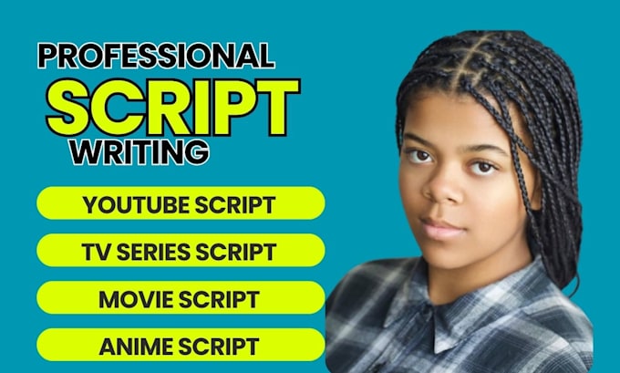 Write youtube script, video script, documentary, anime script, script ...