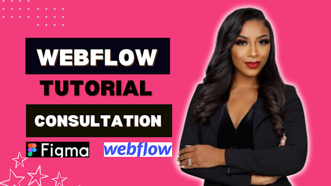 advanced webflow tutorial, webflow consultant, webflow support