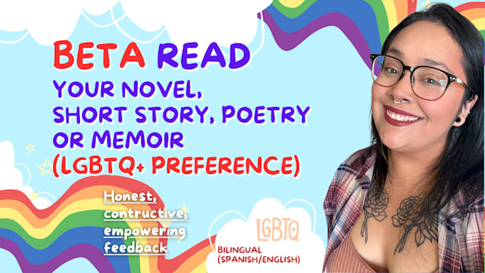 beta read your novel, short story, poetry, or memoir, lgbtq preference