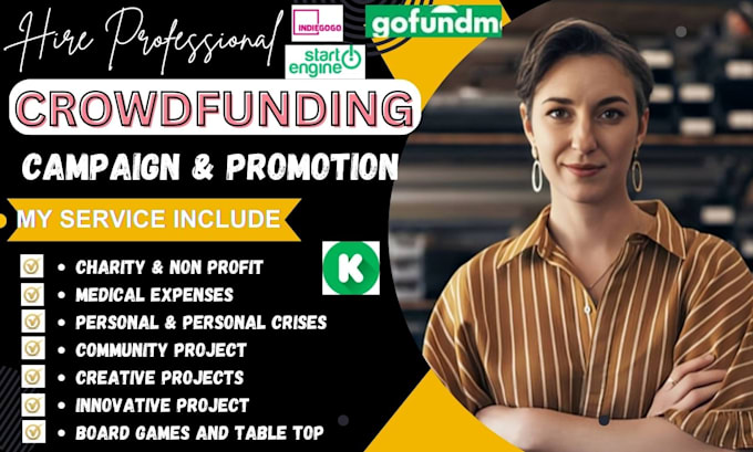 create and promote medical charity fundraising campaign, gofundme, kickstarter