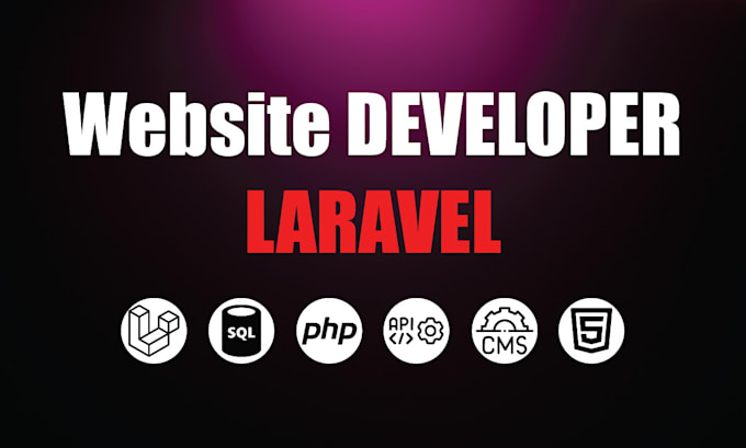 develop professional laravel websites for business and custom projects