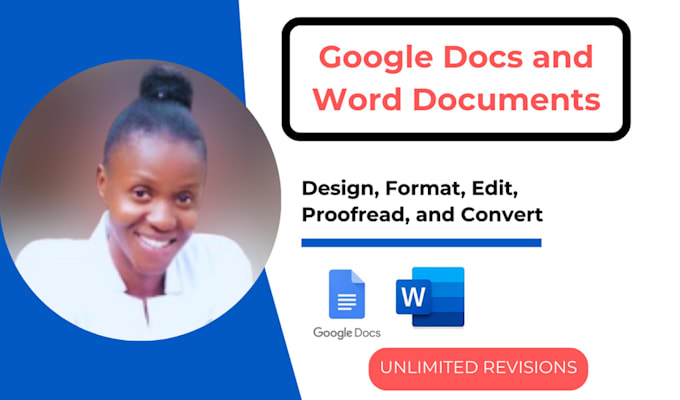 design, format, edit, and proofread your word and google doc