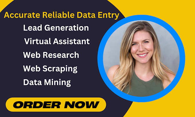 do virtual assistant for data entry, data mining, copy paste, web research