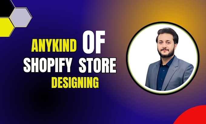 Create, design, redesign and build shopify store of any kind for you by ...