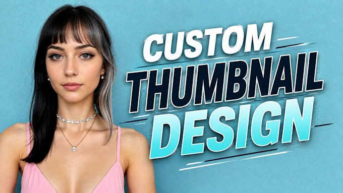 build a thumbnail design for your youtube or twitch channels