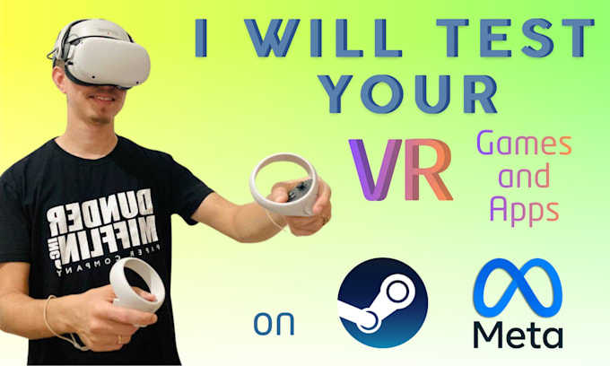 provide gameplay testing and review for your VR project on PC or meta quest