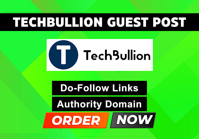 publish an article, guest post, press release on techbullion