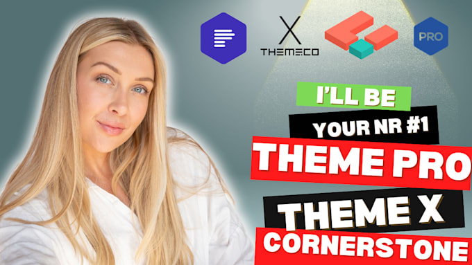 create a wordpress website with x theme, pro and cornerstone expert