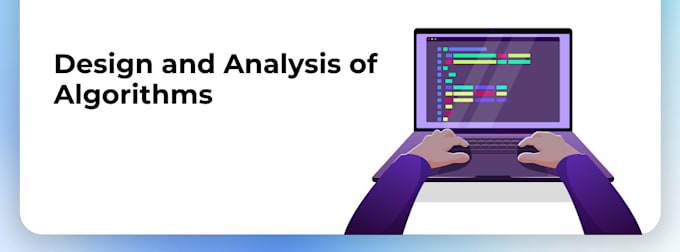 do design analysis and algorithm tasks projects