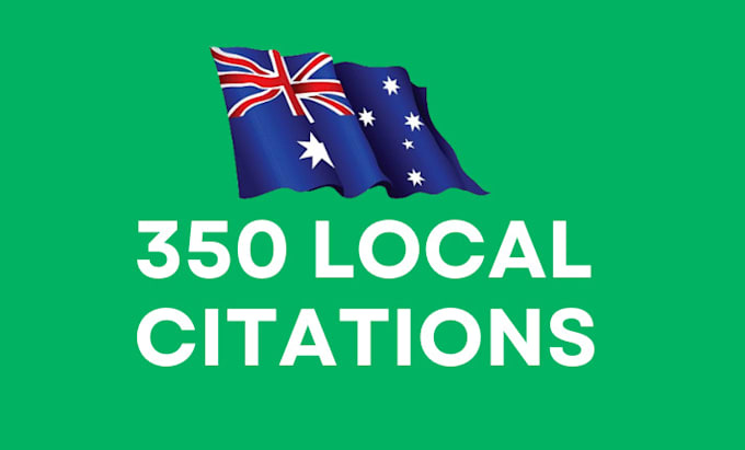 create 350 australia local citation for local gmb ranking