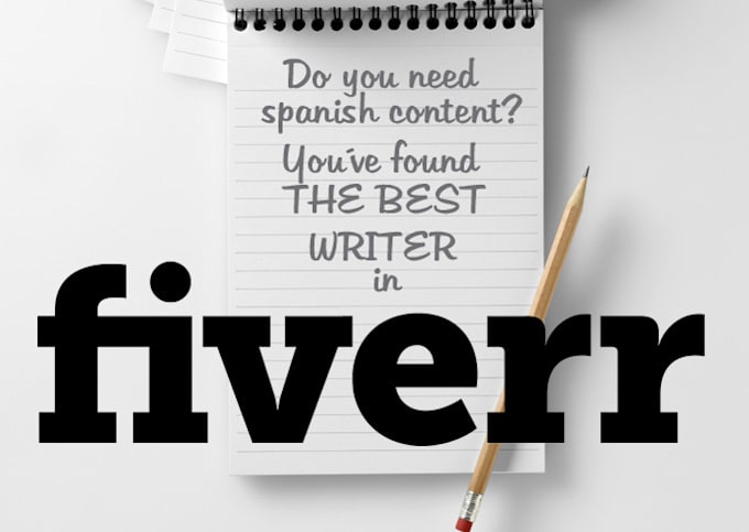 write the best article in spanish you can find in fiverr