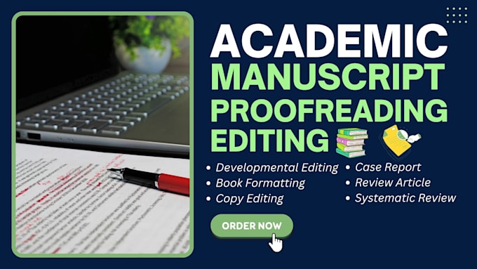 proofread edit academic manuscript thesis dissertation book editing formatting