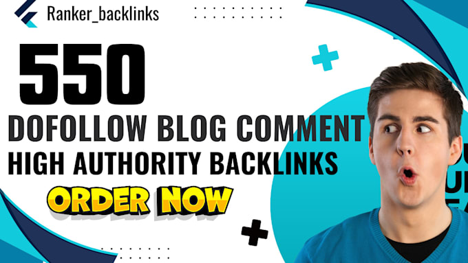 make 550 dofollow blog comment high authority backlinks