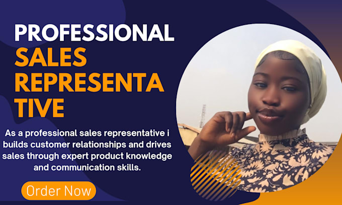 be your sales representative, sales closer, virtual sales assistant