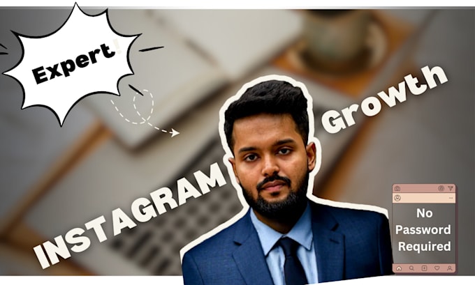 help you grow your instagram without any password