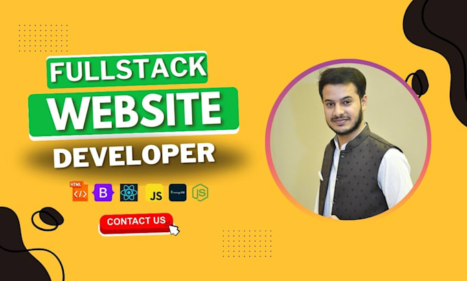 do website development as full stack web developer, front end, backend developer