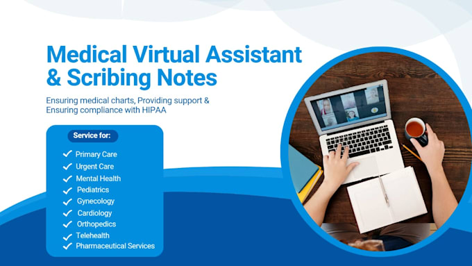 be your medical VA and scribe your medical notes fast ehr emr documentation