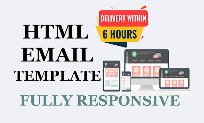 Convert psd pdf png jpeg xd figma to html email template by Yousuf