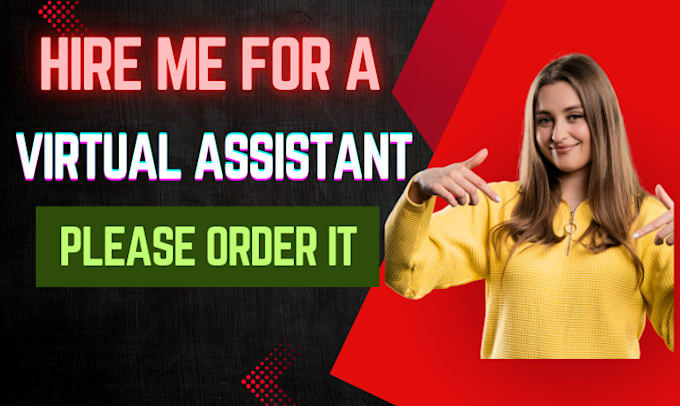 be provide virtual assistant, web research for data entry