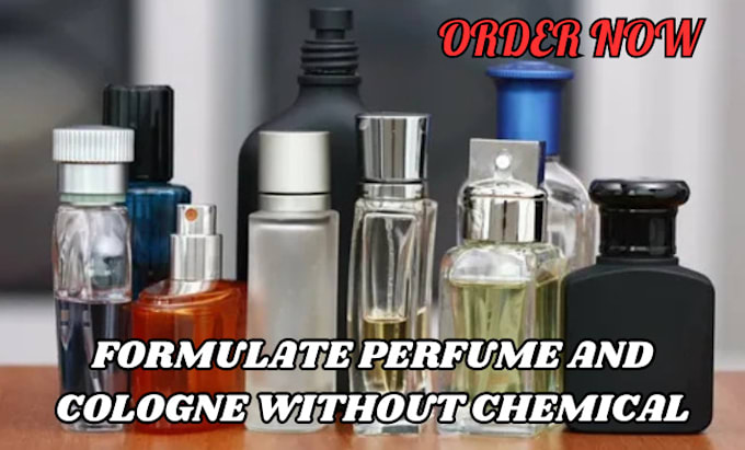 formulate perfume and cologne without chemical