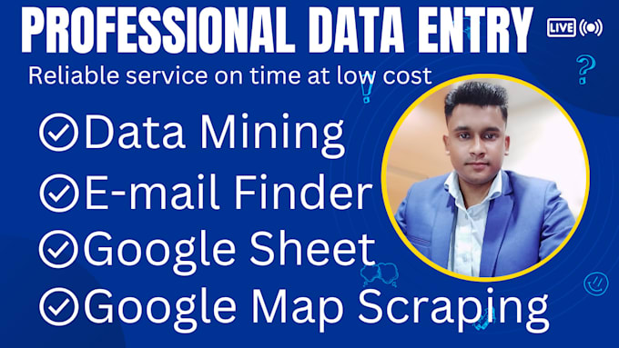 accurate data entry, google maps scraping and email finder