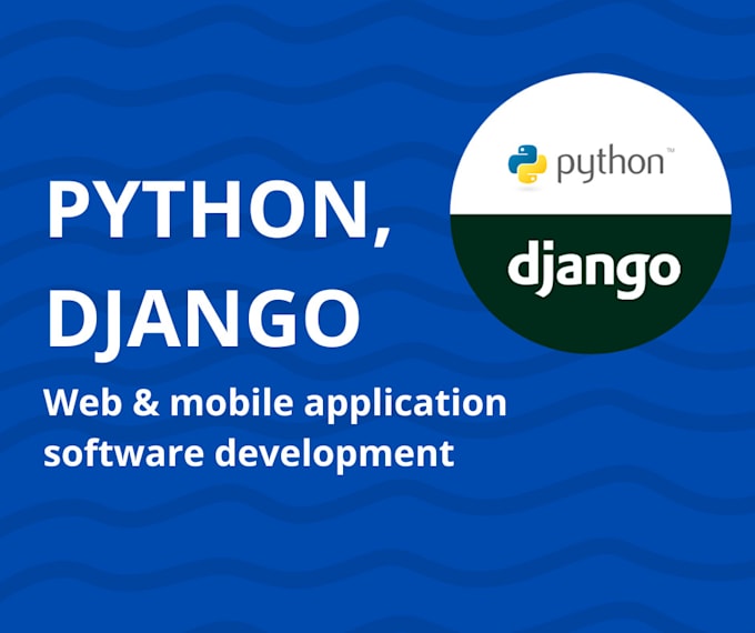 develop python django website and web applications