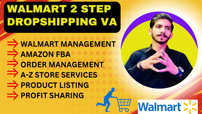 be your expert walmart 2step dropshipping virtual assistant VA, amazon fba