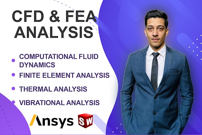 do ansys cfd and fea analysis for engineering projects
