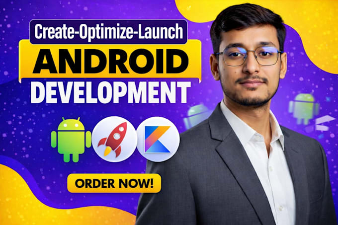 be an android app developer to create a mobile app for mobile app develop
