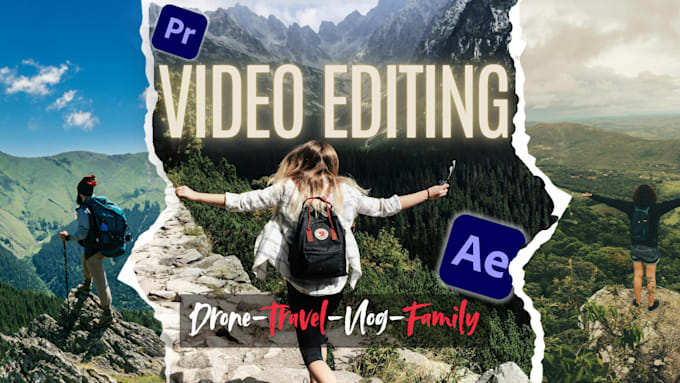professionally edit your travel, vlogs, gopro and drone videos