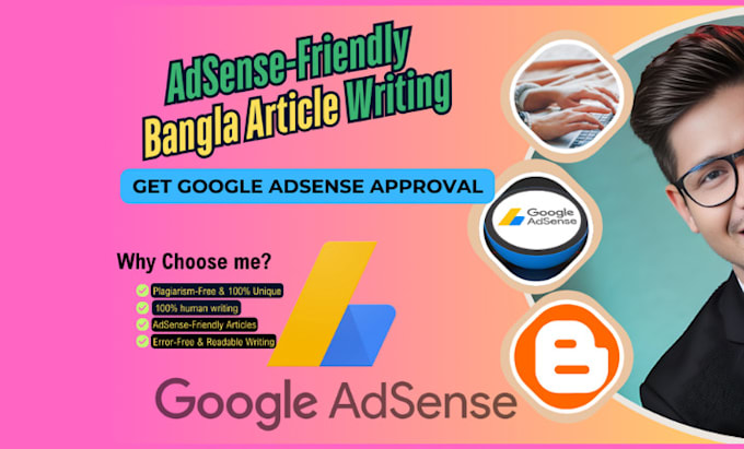 write adsense friendly bangla articles for google adsense approval