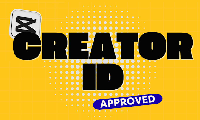 create a verified capcut template creator id for you