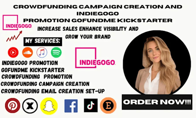 do crowdfunding campaign creation promotion on kickstarter indiegogo gofundme