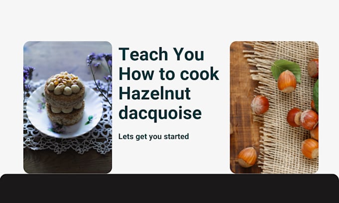teach you how to cook hazelnut dacquoise