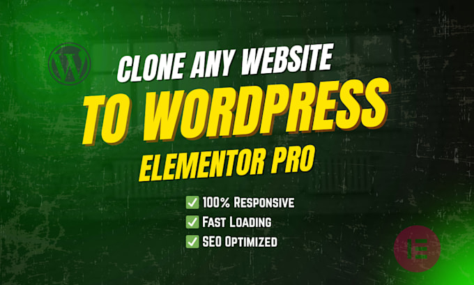Clone, copy, or build a responsive wordpress website with elementor pro ...