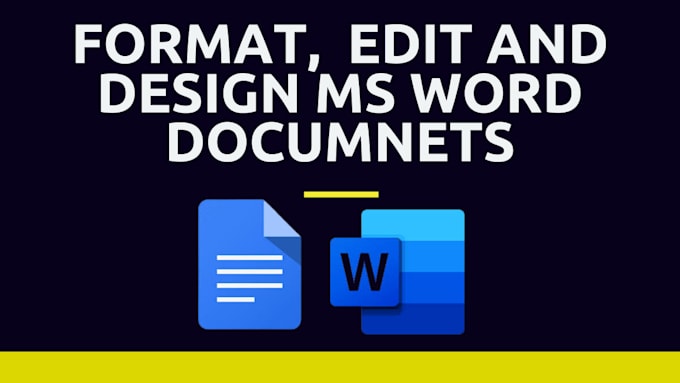 design, format or edit your ms word document