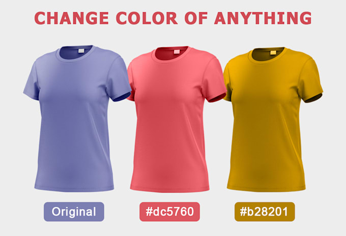 expertly change color of any product, clothes, or image in photoshop