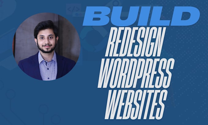 create wordpress website, redesign wordpress website