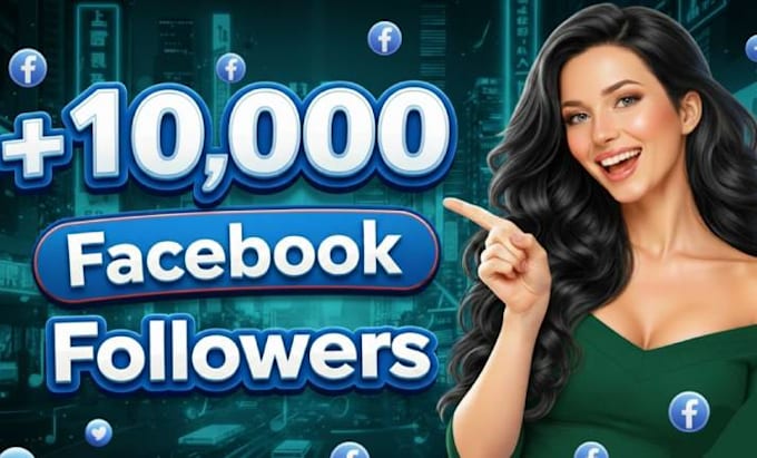increase facebook 10,000 followers fast