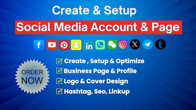 setup and optimize all social media account, setup youtube professionally