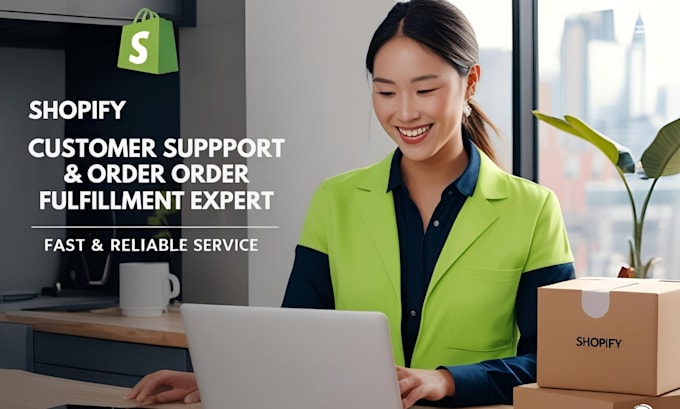handle shopify store customer support orders fulfillment