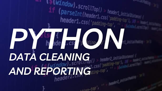 Automate data tasks using python for cleaning and reporting by ...