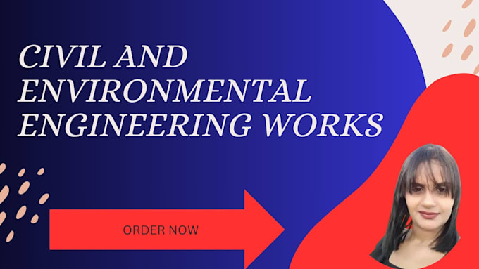 do civil and environmental engineering works