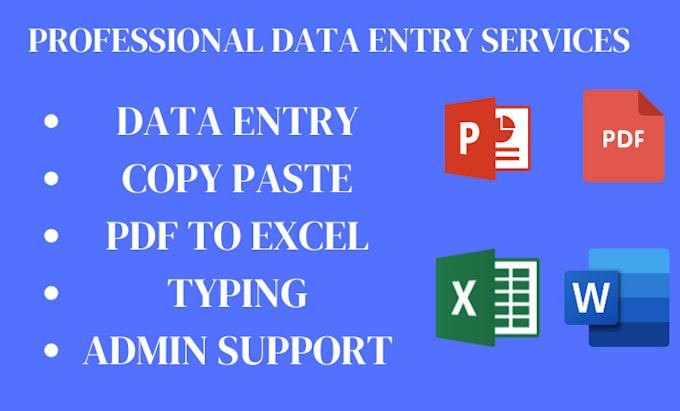 do data entry, copy paste, virtual assistant work