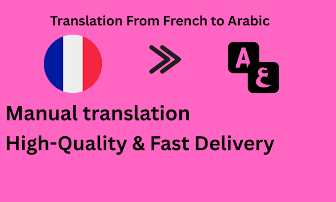 professionally translate from french to arabic manually