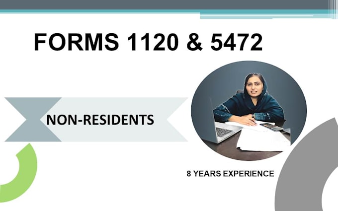 file forms 5472 and 1120 for foreign owned US llc