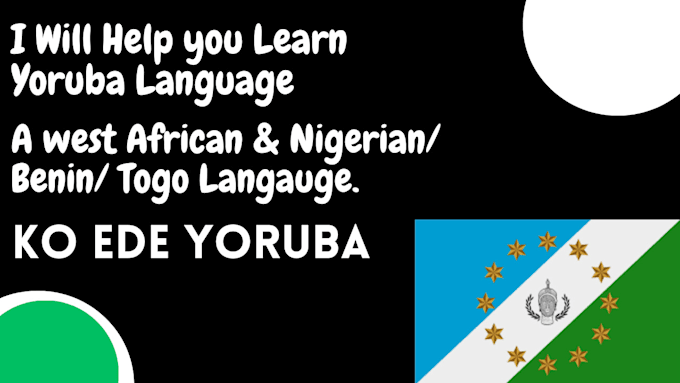 teach you yoruba language west africa