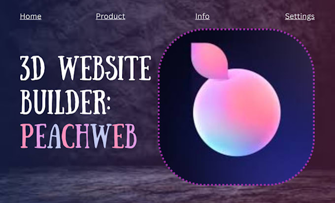 design 3d website with peachweb for you
